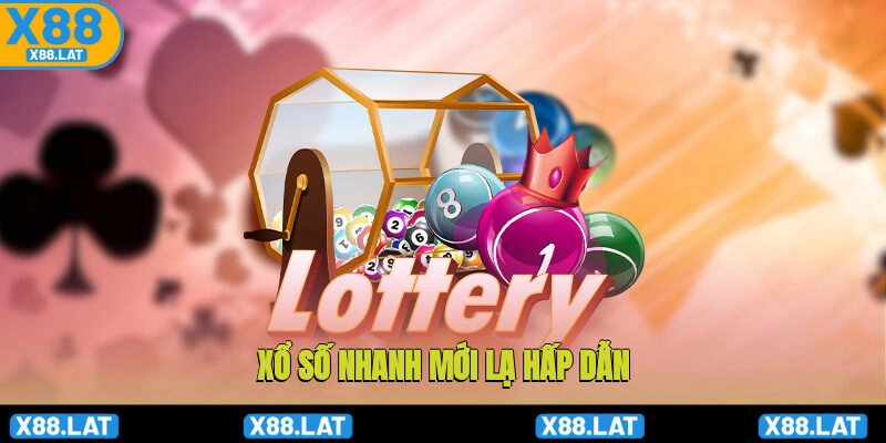 Xổ số nhanh mới lạ, hấp dẫn